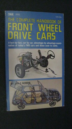 Imagen de archivo de The Complete Handbook of Front Wheel Drive Cars a la venta por Village Books and Music