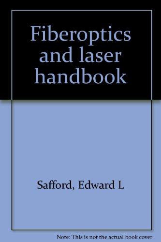 Beispielbild fr Fiberoptics and Laser Handbook zum Verkauf von ThriftBooks-Dallas