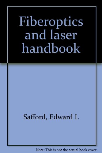 Imagen de archivo de Fiberoptics and Laser Handbook a la venta por ThriftBooks-Atlanta