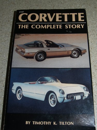 Corvette the Complete Story