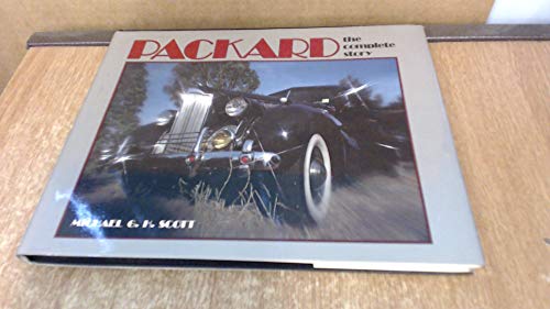 Packard: The Complete Story