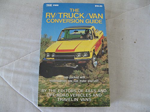 Stock image for Rv Truck-Van Conversion Guide (Modern Automotive Series) for sale by Bay Used Books