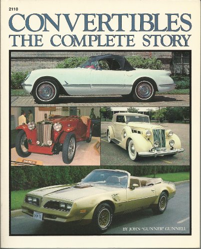 Imagen de archivo de Convertibles : The Complete Story a la venta por Better World Books