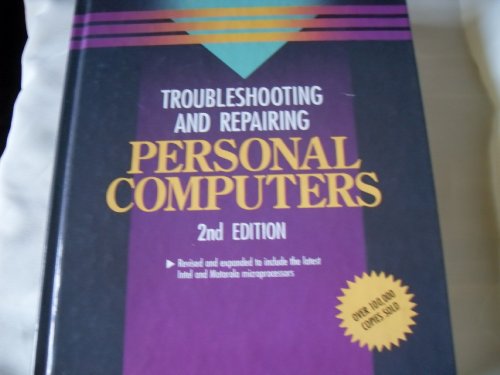 Stock image for Troubleshooting and Repairing Personal Computers for sale by Better World Books