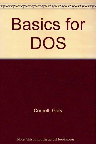 Basics for DOS (9780830622009) by Cornell, Gary