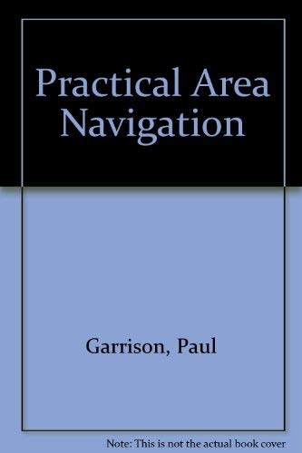 Practical Area Navigation (9780830622863) by Paul Garrison