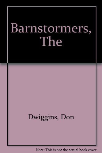 9780830622979: The Barnstormers