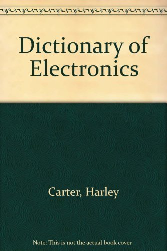 Stock image for Dictionary of Electronics. for sale by ThriftBooks-Atlanta