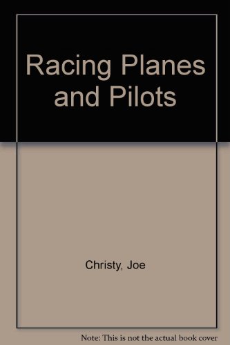 Beispielbild fr Racing planes pilots: Aircraft competition, past and present! (Modern aviation series) zum Verkauf von Green Street Books