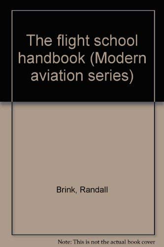 The Flight School Handbook