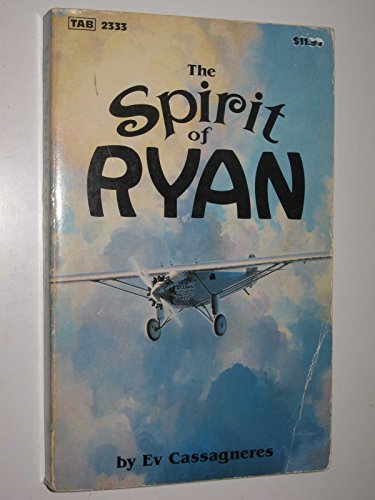 Beispielbild fr The Spirit of Ryan (Modern aviation series) zum Verkauf von Table of Contents