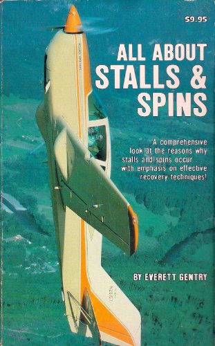 Beispielbild fr All about Stalls and Spins zum Verkauf von The Warm Springs Book Company