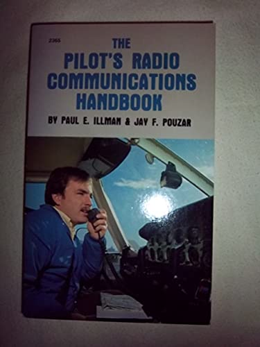 Imagen de archivo de The pilot's radio communications handbook a la venta por Bank of Books