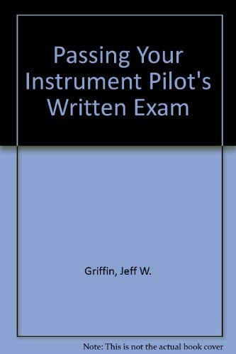 9780830623853: Passing Your Instrument Pilot's Written Exam
