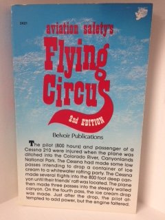 Imagen de archivo de Aviation Safety's Flying Circus a la venta por WorldofBooks