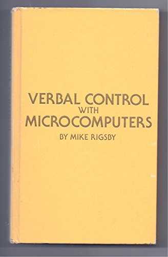 Imagen de archivo de Verbal control with microcomputers a la venta por Modetz Errands-n-More, L.L.C.