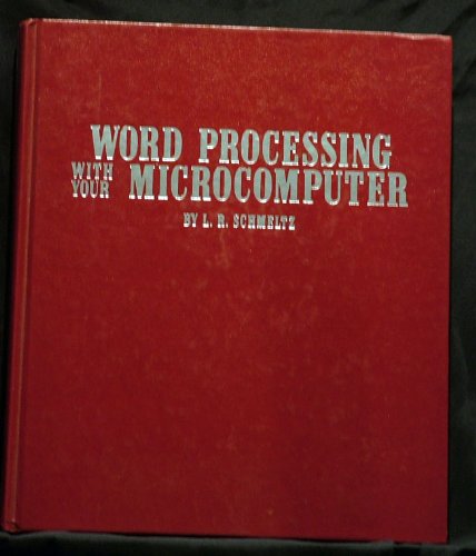 Beispielbild fr Word Processing with Your Microcomputer zum Verkauf von COLLINS BOOKS