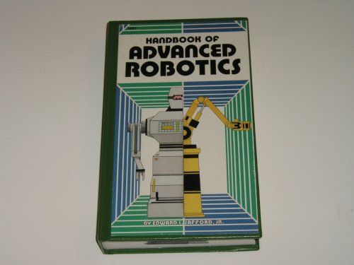 9780830625215: Handbook of Advanced Robotics