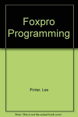 9780830625864: Foxpro Programming