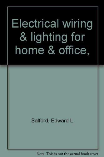 Imagen de archivo de Electrical Wiring & Lighting for Home & Office a la venta por THE OLD LIBRARY SHOP