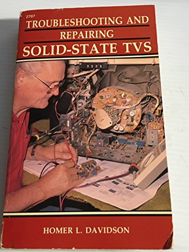 Stock image for Troubleshooting and Repairing Solid-State TVs for sale by Half Price Books Inc.