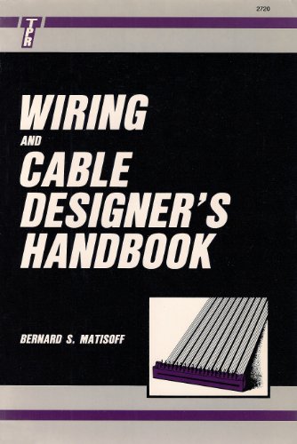 Stock image for Wiring and Cable Designer's Handbook for sale by ThriftBooks-Atlanta