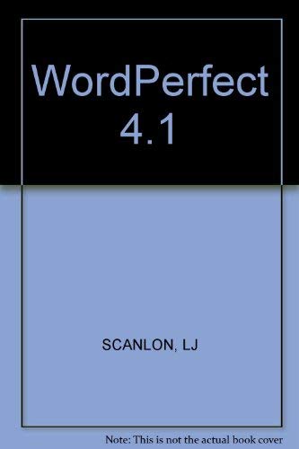 Stock image for The WordPerfect Book (Covering Versions 4.0 and 4.1) for sale by Better World Books