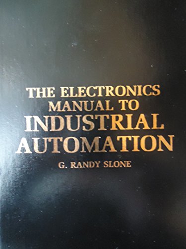 Beispielbild fr The Electronics Manual to Industrial Automation zum Verkauf von HPB-Red