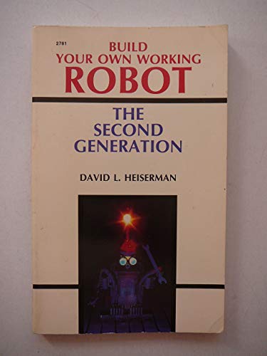 9780830627813: Build Your Own Working Robot: The Second Generation