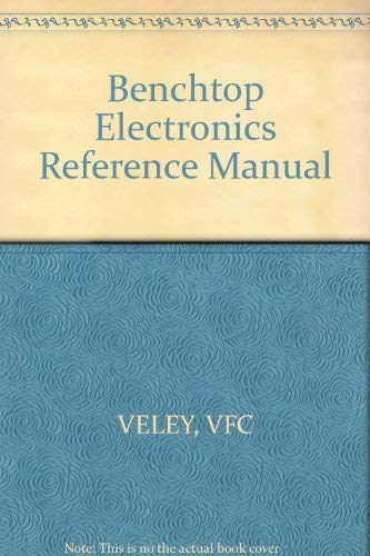 Beispielbild fr The benchtop electronics reference manual zum Verkauf von A Squared Books (Don Dewhirst)