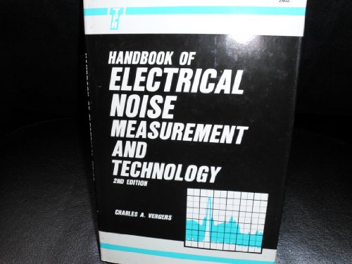 Handbook of Electrical Noise: Measurement and Technology