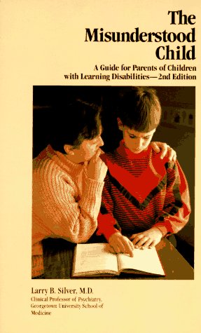 9780830628377: Misunderstood Child: A Guide for Parents of Learning Disabled Children