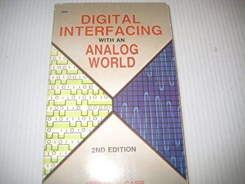 Digital Interfacing With an Analog World (9780830628506) by Carr, Joseph J.