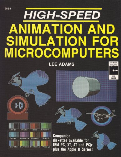 Beispielbild fr High-Speed Animation and Simulation for Microcomputers zum Verkauf von Wonder Book