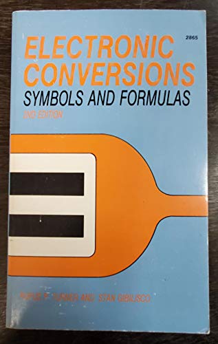 Beispielbild fr Electronic Conversions, Symbols and Formulas zum Verkauf von Better World Books