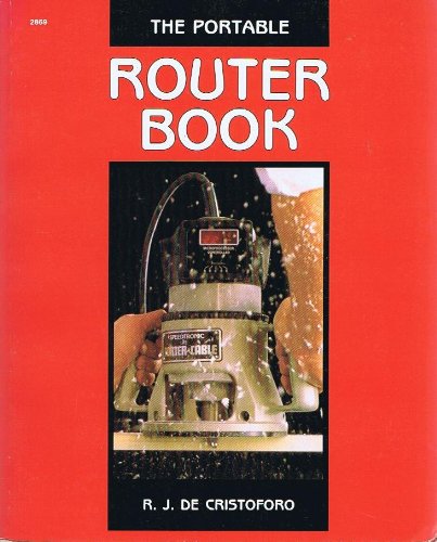 Beispielbild fr The Portable Router Book zum Verkauf von Wonder Book