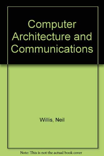 Stock image for Computer Architecture and Communications for sale by HPB-Emerald