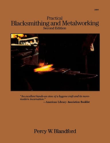 Beispielbild fr Practical Blacksmithing and Metalworking zum Verkauf von Saucony Book Shop