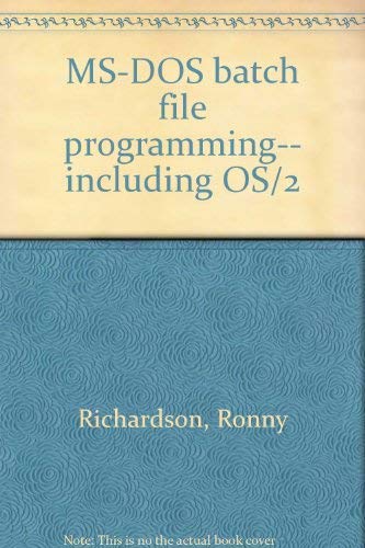 9780830629282: MS-DOS batch file programming-- including OS/2