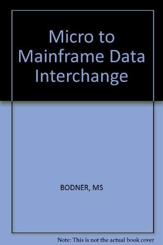 9780830629404: Micro to Mainframe Data Interchange