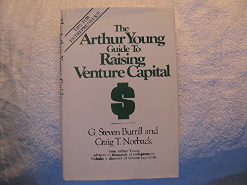 Stock image for The Arthur Young Guide to Raising Venture Capital for sale by GoldenWavesOfBooks