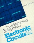 9780830632589: Troubleshooting and Repairing Electronic Circuits
