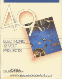 49 Electronic 12-Volt Projects (9780830632657) by Horn, Delton T.