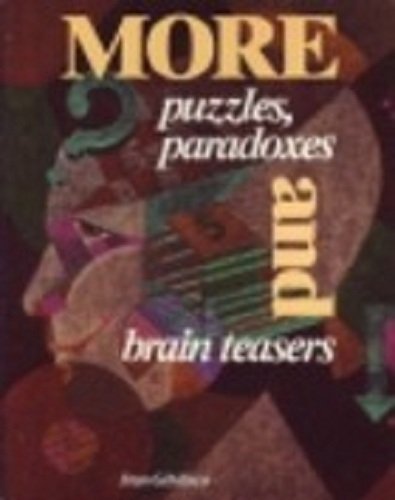 9780830632954: More Puzzles, Paradoxes, and Brain Teasers