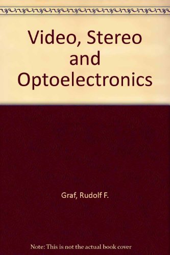 9780830633586: Video, Stereo and Optoelectronics