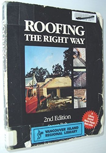 Imagen de archivo de Roofing the Right Way a la venta por HPB Inc.