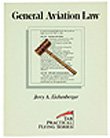 Stock image for General Aviation Law (Tab Practical Flying Series) for sale by HPB-Emerald