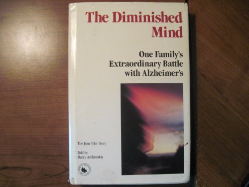 9780830634651: The Diminished Mind: One Family's Extraordinary Battle With Alzheimer's