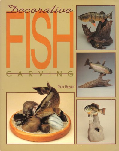 Beispielbild fr Decorative Fish Carving zum Verkauf von Better World Books: West