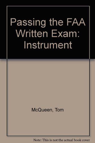 Stock image for Passing the FAA Written Exam: Instrument for sale by Wonder Book
